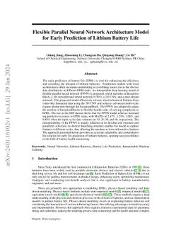 Flexible Parallel Neural Network Architecture Model for Early Prediction
  of Lithium Battery Life