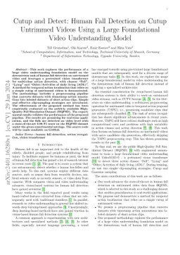 Cutup and Detect: Human Fall Detection on Cutup Untrimmed Videos Using a
  Large Foundational Video Understanding Model