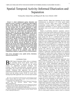 Spatial-Temporal Activity-Informed Diarization and Separation