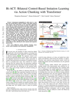 Bi-ACT: Bilateral Control-Based Imitation Learning via Action Chunking
  with Transformer