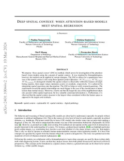 Deep spatial context: when attention-based models meet spatial
  regression