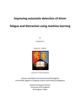 Improving automatic detection of driver fatigue and distraction using
  machine learning