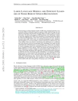 Large Language Models are Efficient Learners of Noise-Robust Speech
  Recognition