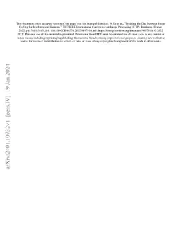 Bridging the gap between image coding for machines and humans