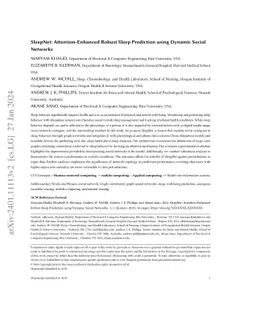 SleepNet: Attention-Enhanced Robust Sleep Prediction using Dynamic
  Social Networks