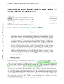 Distributionally Robust Policy Evaluation under General Covariate Shift
  in Contextual Bandits