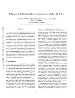 Robustness to distribution shifts of compressed networks for edge
  devices