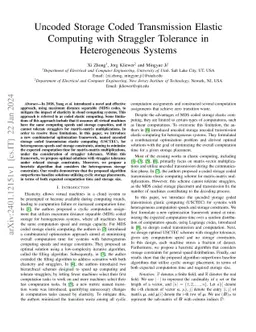 Uncoded Storage Coded Transmission Elastic Computing with Straggler
  Tolerance in Heterogeneous Systems