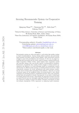 Securing Recommender System via Cooperative Training