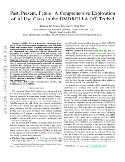 Past, Present, Future: A Comprehensive Exploration of AI Use Cases in
  the UMBRELLA IoT Testbed