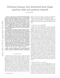 Federated learning with distributed fixed design quantum chips and
  quantum channels