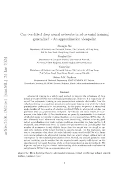 Can overfitted deep neural networks in adversarial training generalize?
  -- An approximation viewpoint