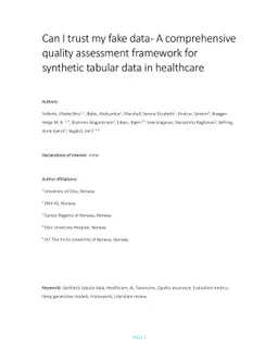 Can I trust my fake data -- A comprehensive quality assessment framework
  for synthetic tabular data in healthcare
