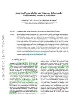 Improving Pseudo-labelling and Enhancing Robustness for Semi-Supervised
  Domain Generalization