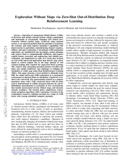 Exploration Without Maps via Zero-Shot Out-of-Distribution Deep
  Reinforcement Learning