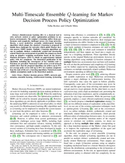 Multi-Timescale Ensemble Q-learning for Markov Decision Process Policy
  Optimization