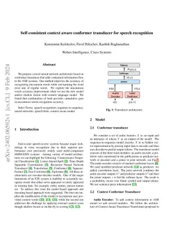 Self-consistent context aware conformer transducer for speech
  recognition