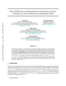 Fast UCB-type algorithms for stochastic bandits with heavy and super
  heavy symmetric noise