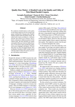 Quality Does Matter: A Detailed Look at the Quality and Utility of
  Web-Mined Parallel Corpora