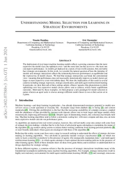 Understanding Model Selection For Learning In Strategic Environments