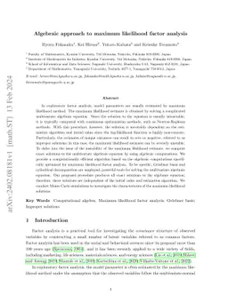 Algebraic approach to maximum likelihood factor analysis