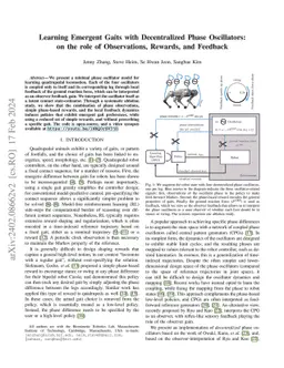 Learning Emergent Gaits with Decentralized Phase Oscillators: on the
  role of Observations, Rewards, and Feedback