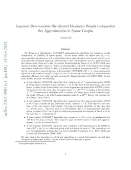 Improved Deterministic Distributed Maximum Weight Independent Set
  Approximation in Sparse Graphs