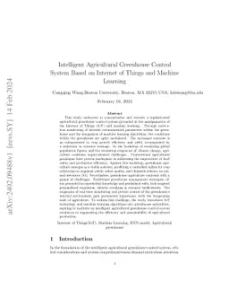 Intelligent Agricultural Greenhouse Control System Based on Internet of Things and Machine Learning
