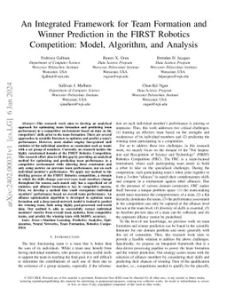 An Integrated Framework for Team Formation and Winner Prediction in the
  FIRST Robotics Competition: Model, Algorithm, and Analysis
