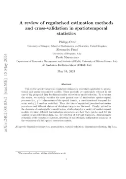 A review of regularised estimation methods and cross-validation in
  spatiotemporal statistics