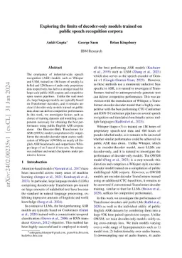 Exploring the limits of decoder-only models trained on public speech
  recognition corpora