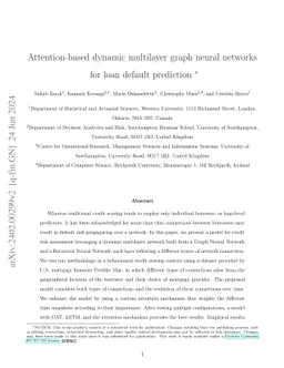 Attention-based Dynamic Multilayer Graph Neural Networks for Loan
  Default Prediction