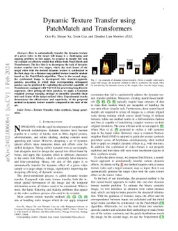 Dynamic Texture Transfer using PatchMatch and Transformers