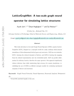 LatticeGraphNet: A two-scale graph neural operator for simulating
  lattice structures