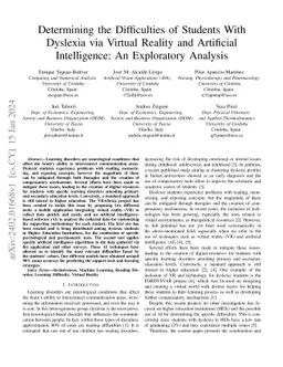 Determining the Difficulties of Students With Dyslexia via Virtual
  Reality and Artificial Intelligence: An Exploratory Analysis