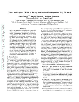 Faster and Lighter LLMs: A Survey on Current Challenges and Way Forward