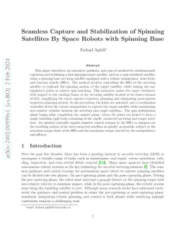Seamless Capture and Stabilization of Spinning Satellites By Space
  Robots with Spinning Base