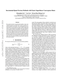 Incremental Quasi-Newton Methods with Faster Superlinear Convergence
  Rates