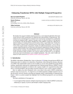 Enhancing Transformer RNNs with Multiple Temporal Perspectives