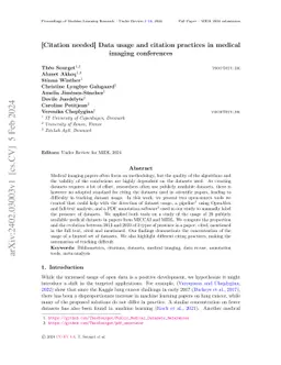 [Citation needed] Data usage and citation practices in medical imaging
  conferences