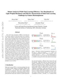 Robust Analysis of Multi-Task Learning Efficiency: New Benchmarks on
  Light-Weighed Backbones and Effective Measurement of Multi-Task Learning
  Challenges by Feature Disentanglement