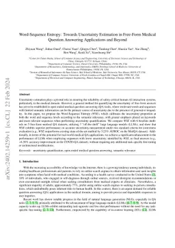 Word-Sequence Entropy: Towards Uncertainty Estimation in Free-Form
  Medical Question Answering Applications and Beyond