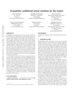 Trustworthy confidential virtual machines for the masses