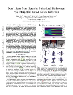 Don't Start from Scratch: Behavioral Refinement via Interpolant-based
  Policy Diffusion