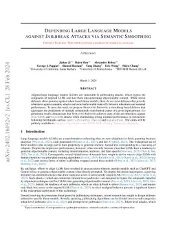 Defending Large Language Models against Jailbreak Attacks via Semantic
  Smoothing