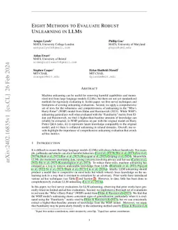 Eight Methods to Evaluate Robust Unlearning in LLMs