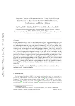 Asphalt Concrete Characterization Using Digital Image Correlation: A
  Systematic Review of Best Practices, Applications, and Future Vision