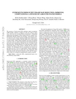 Extreme Encoder Output Frame Rate Reduction: Improving Computational
  Latencies of Large End-to-End Models