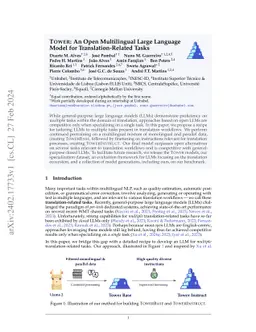 Tower: An Open Multilingual Large Language Model for Translation-Related
  Tasks