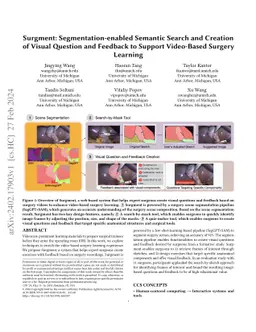 Surgment: Segmentation-enabled Semantic Search and Creation of Visual
  Question and Feedback to Support Video-Based Surgery Learning